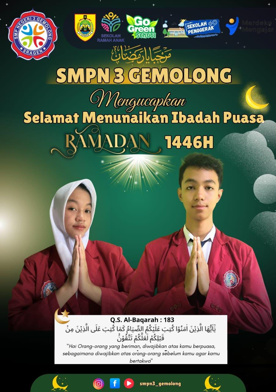 SMPN 3 Gemolong Mengucapkan Selamat Menunaikan Ibadah Puasa Ramadhan